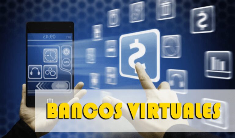 ¿Que son los bancos virtuales?